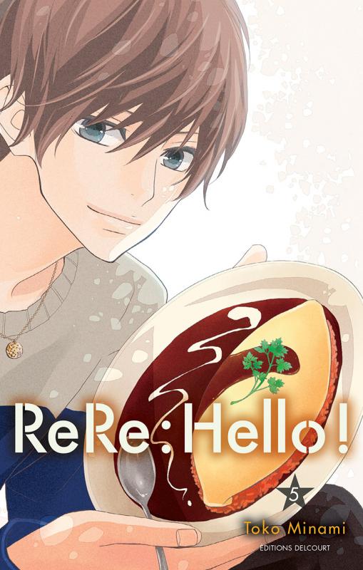  Rere : Hello ! T5, manga chez Delcourt de Minami
