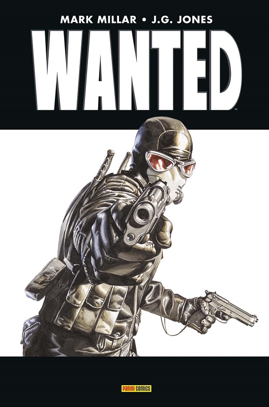 Wanted, comics chez Panini Comics de Millar, Jones, Mounts