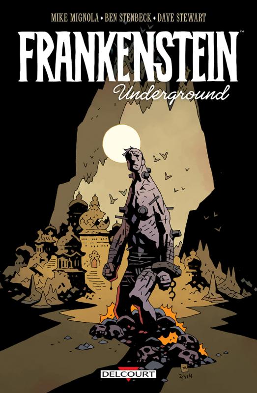 Frankenstein Underground, comics chez Delcourt de Mignola, Stenbeck, Stewart