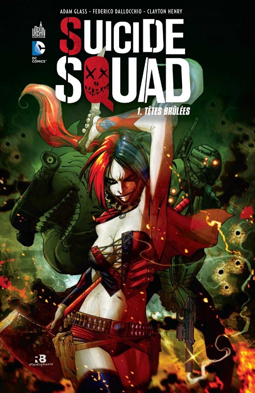  Suicide Squad T1 : Têtes brûlées (0), comics chez Urban Comics de Glass, Richards, Guara, Henry, Getty, Dallochio, Bressan, Passalaqua, Staples, Benjamin
