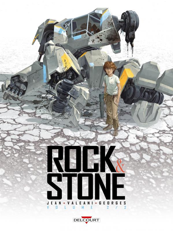  Rock & Stone T2, bd chez Delcourt de Jean, Valeani, Georges