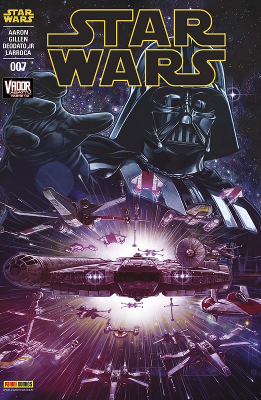  Star Wars (revue Marvel) V1 – V 1, T7 : Vador : Abattu (1/2) (0), comics chez Panini Comics de Aaron, Gillen, Larroca, Deodato Jr, Martin, Delgado
