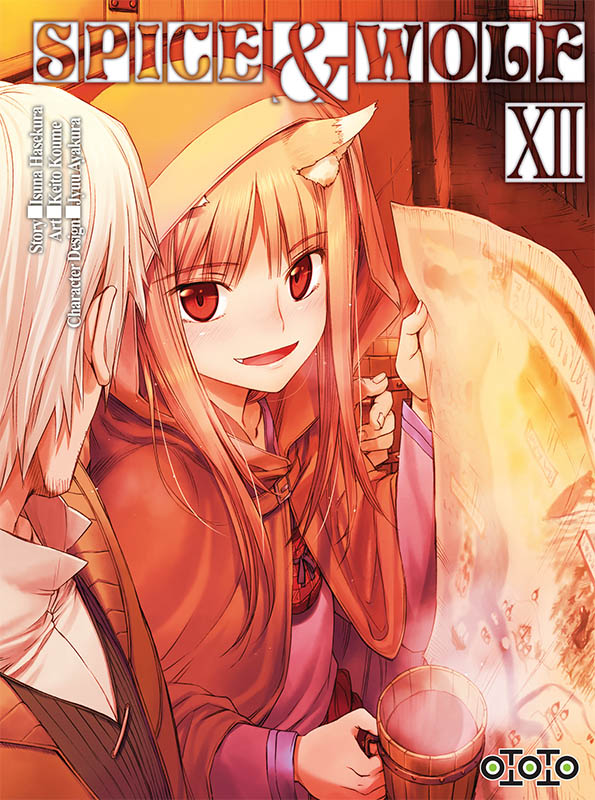  Spice and wolf  T12, manga chez Ototo de Hasekura, Koume, Ayakura