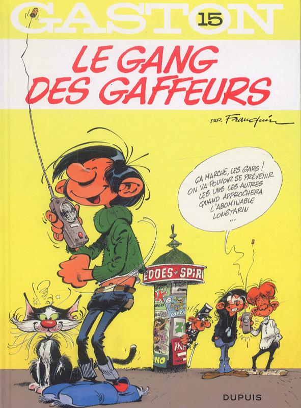  Gaston T15 : Le gang des gaffeurs (0), bd chez Dupuis de Franquin, Léonardo