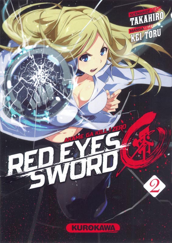  Red eyes sword - akame ga kill ! Zero  T2, manga chez Kurokawa de Takahiro, Toru