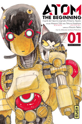  Atom - The beginning  T1, manga chez Kana de Yuuki, Tezuka, Kasahara