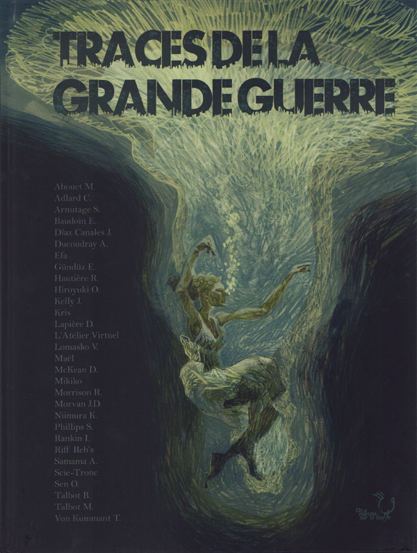 Traces de la grande guerre, bd chez Editions de la Gouttière de Collectif