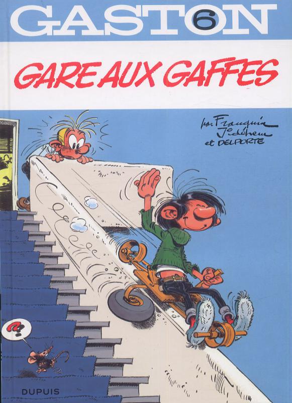  Gaston T6 : Gare aux gaffes (0), bd chez Dupuis de Franquin, Delporte, Jidéhem, Léonardo