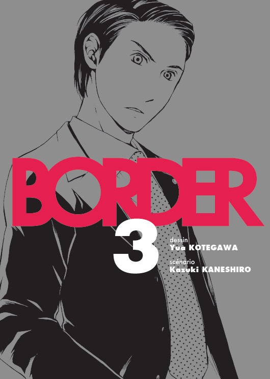  Border T3, manga chez Komikku éditions de Kaneshiro, Kotegawa
