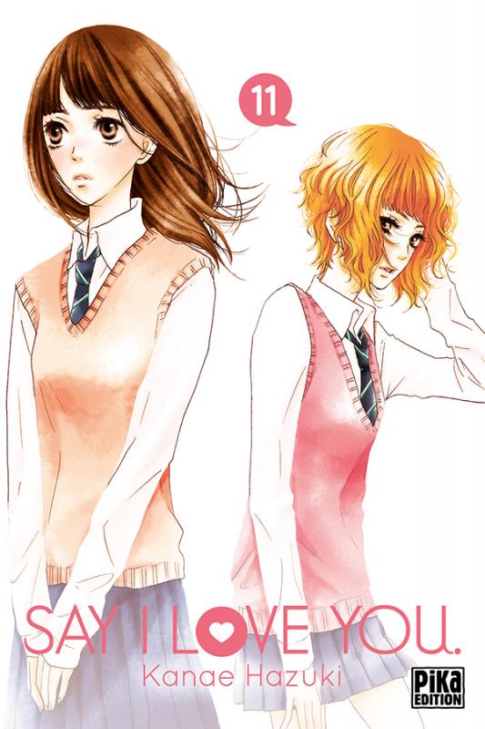  Say I love you  T11, manga chez Pika de Kanae