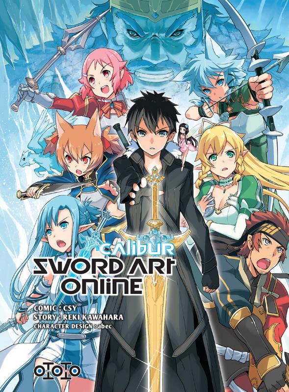 Sword art online - Calibur, manga chez Ototo de Kawahara, Kiya, Abec