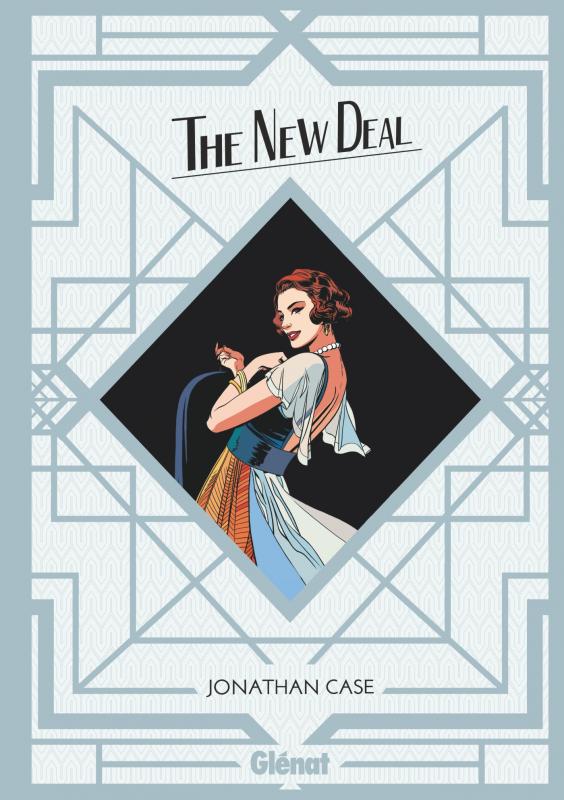 The New Deal, comics chez Glénat de Case