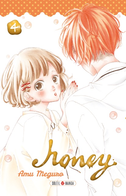  Honey T4, manga chez Soleil de Meguro