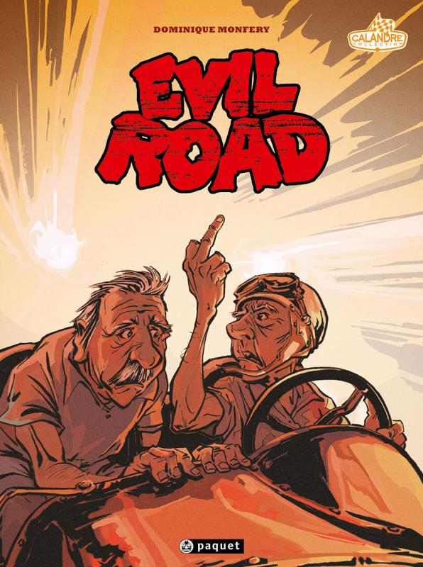 Evil Road, bd chez Paquet de Monféry
