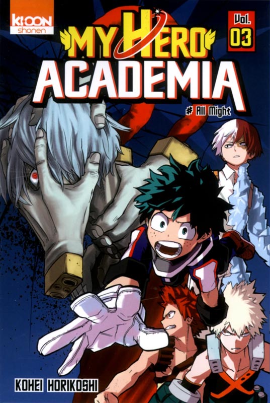  My Hero Academia T3 : All Might (0), manga chez Ki-oon de Horikoshi