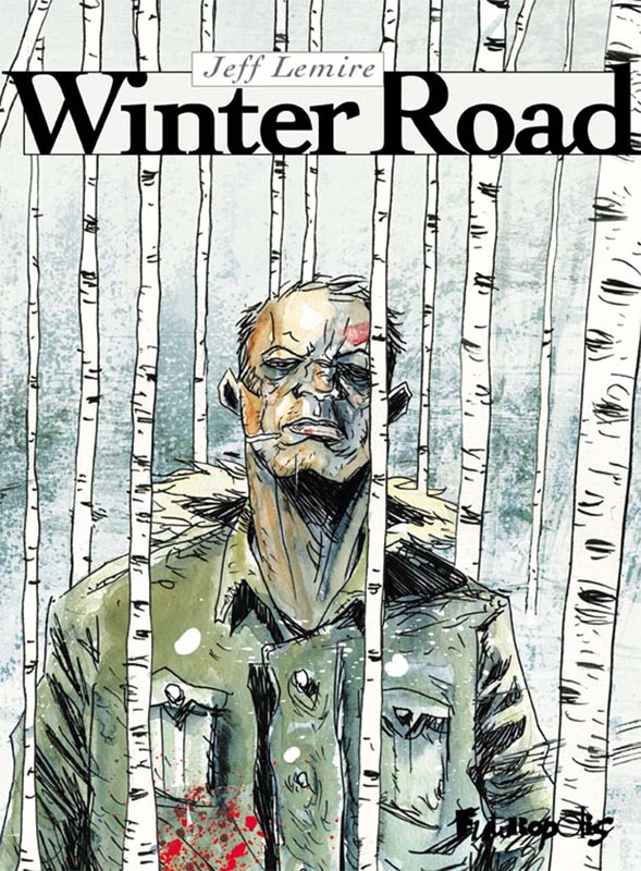 Winter Road, comics chez Futuropolis de Lemire