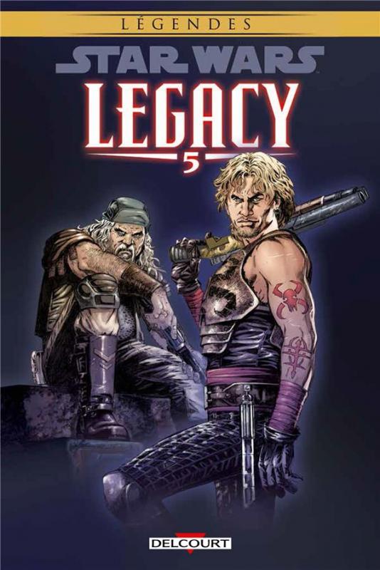  Star Wars Legacy – Saison 1, T5 : Loyauté (0), comics chez Delcourt de Ostrander, Foreman, Duursema, Anderson