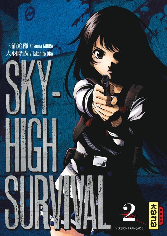  Sky-high survival T2, manga chez Kana de Miura, Oba