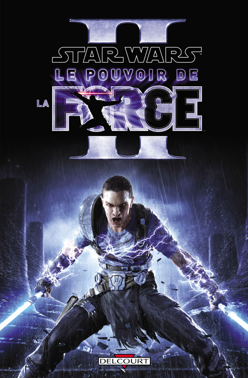  Star Wars - Le Pouvoir de la Force T2, comics chez Delcourt de Blackman, Francia, Silva, Rodriguez