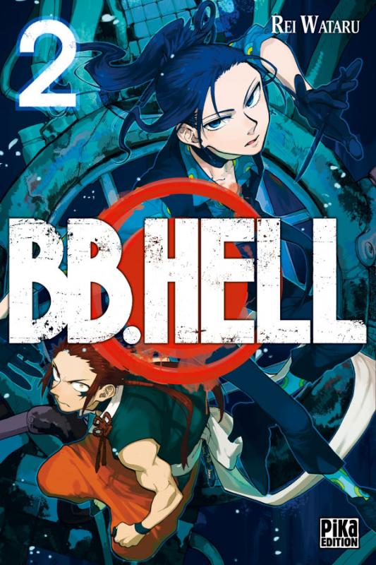  BB. Hell T2, manga chez Pika de Wataru