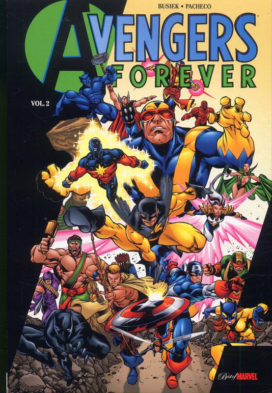  Avengers Forever T2, comics chez Panini Comics de Busiek, Stern, Pacheco, Oliff