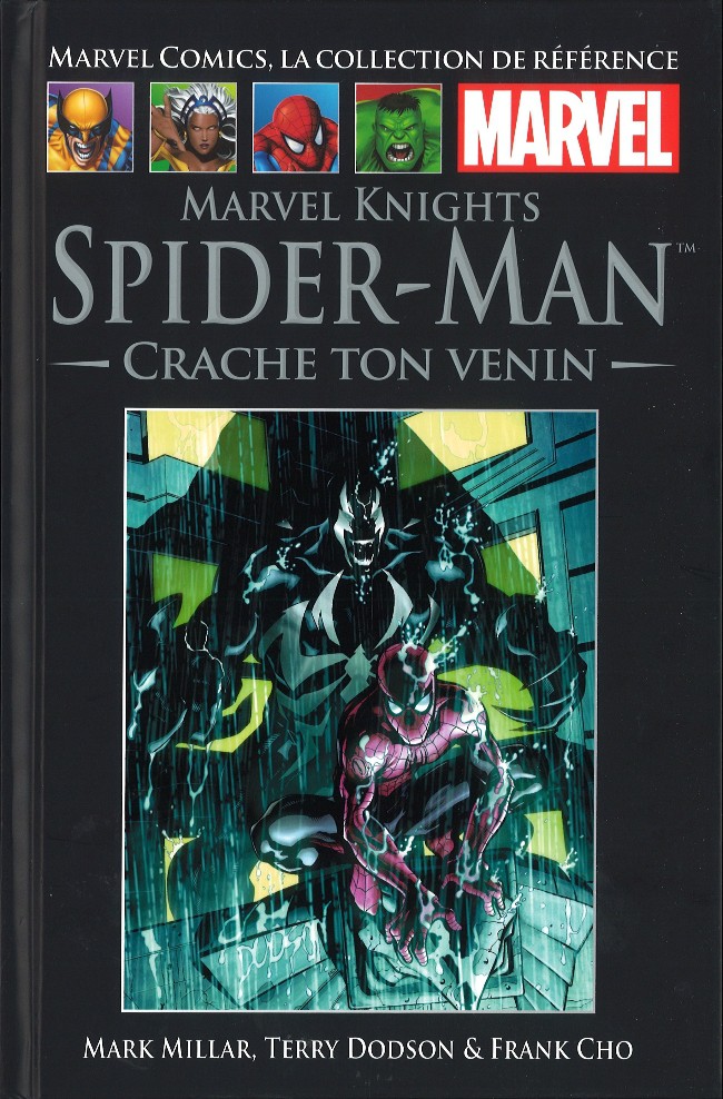  Marvel Comics, la collection de référence T39 : Marvel Knights Spider-Man - Crache ton venin (0), comics chez Hachette de Millar, Cho, Dodson, Martin, Hannin