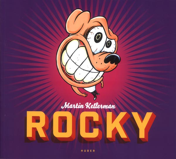  Rocky T1, comics chez Huber éditions de Kellerman