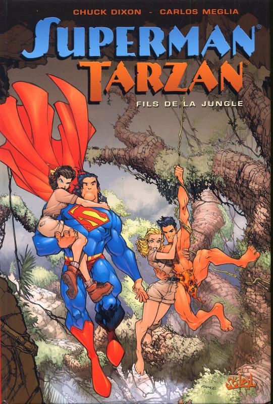 Superman - Tarzan : Fils de la Jungle (0), comics chez Soleil de Dixon, Meglia, Stewart, Ramos