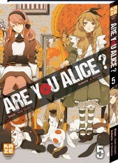  Are you Alice ? T5, manga chez Kazé manga de Ninomiya, Katagiri