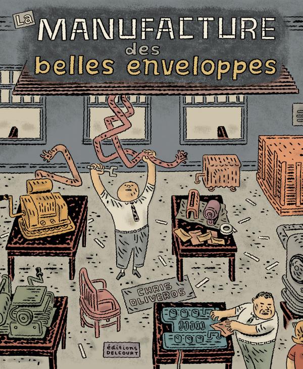 La Manufacture des belles enveloppes, comics chez Delcourt de Oliveros