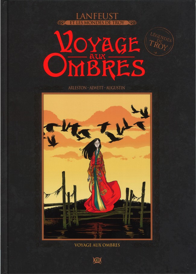  Lanfeust et les mondes de Troy T43 : Voyage aux Ombres (0), bd chez Hachette de Arleston, Alwett, Augustin, Guillo