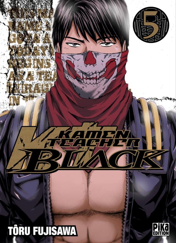  Kamen Teacher Black T5, manga chez Pika de Fujisawa