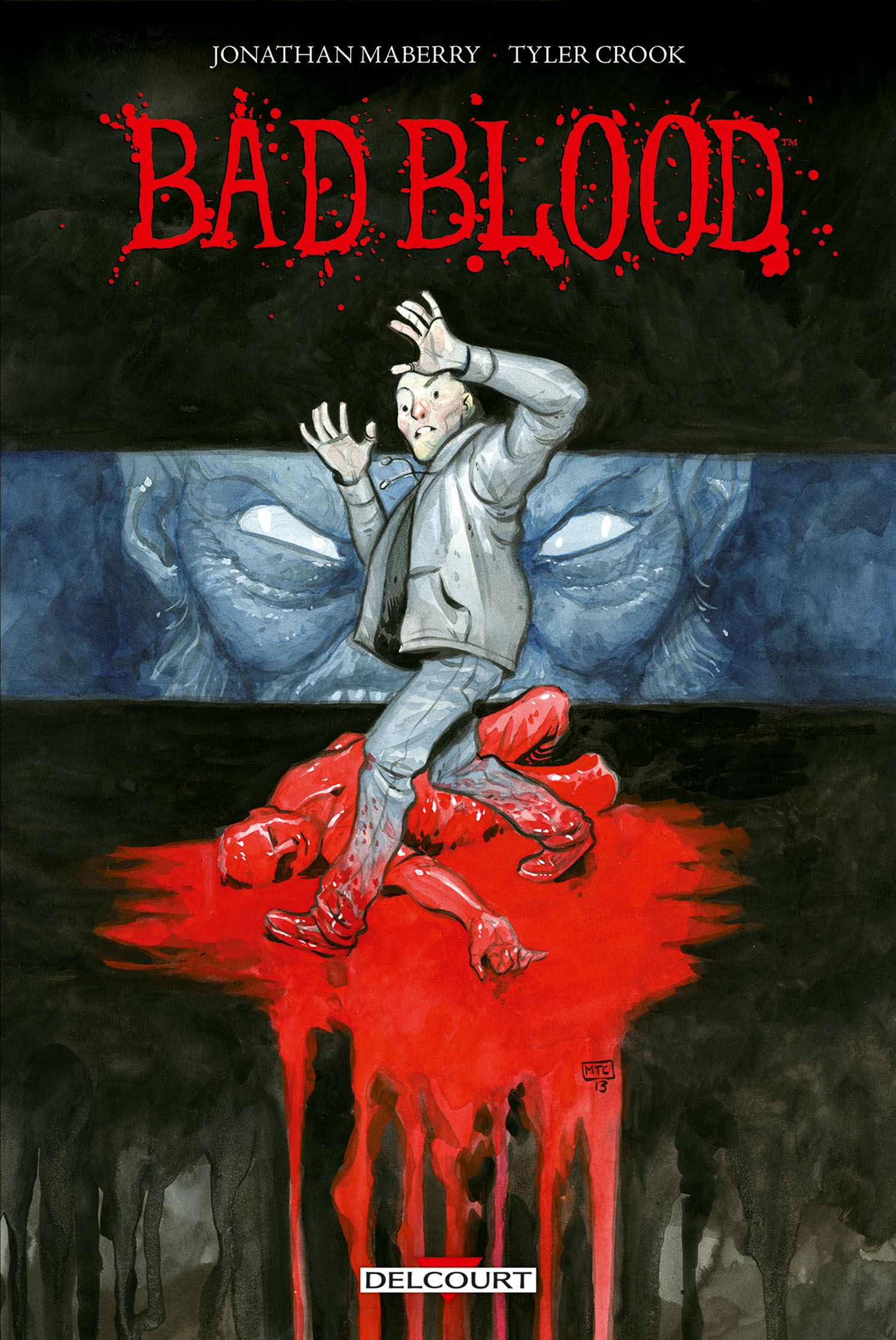 Bad Blood, comics chez Delcourt de Maberry, Crook