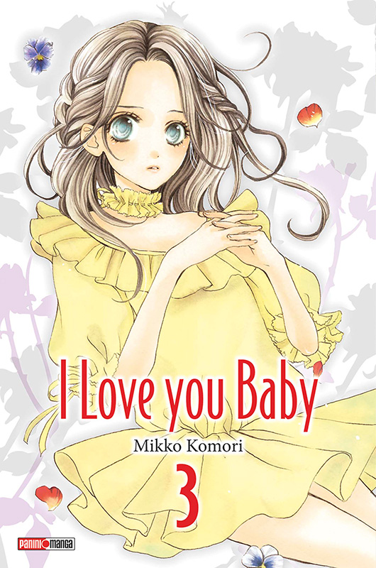  I love you baby T3, manga chez Panini Comics de Komori