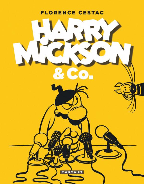 Harry Mickson & Co, bd chez Dargaud de Cestac