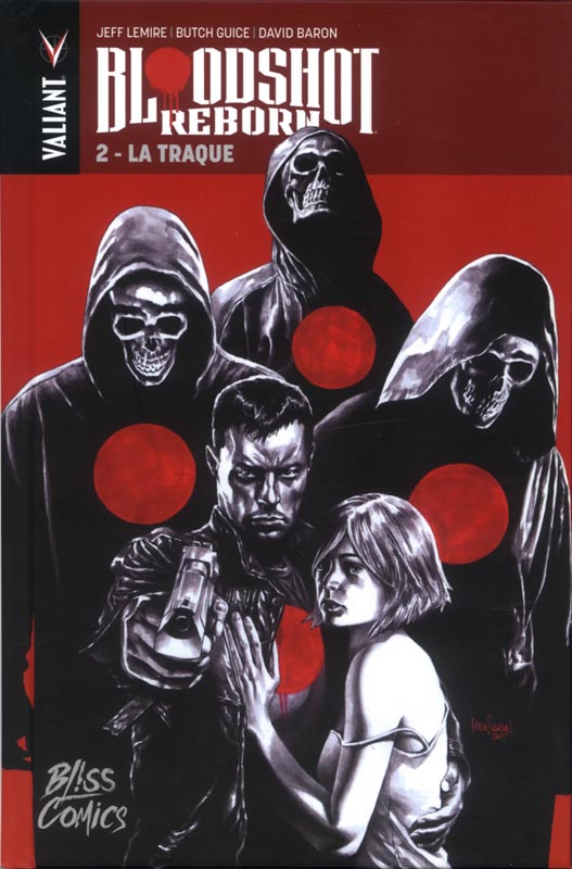  Bloodshot Reborn T2 : La traque (0), comics chez Bliss Comics de Lemire, Guice, Baron, Suayan