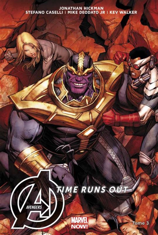 The Avengers : Time Runs Out T3 : Beyonders (0), comics chez Panini Comics de Hickman, Caselli, Deodato Jr, Walker, Talajic, Martin jr, Keown