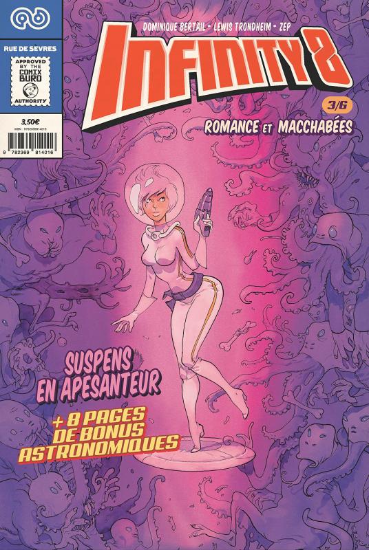  Infinity 8 (comics) – cycle 1, T3 : Romance et macchabées (3/3) (0), comics chez Rue de Sèvres de Trondheim, Bertail, Zep