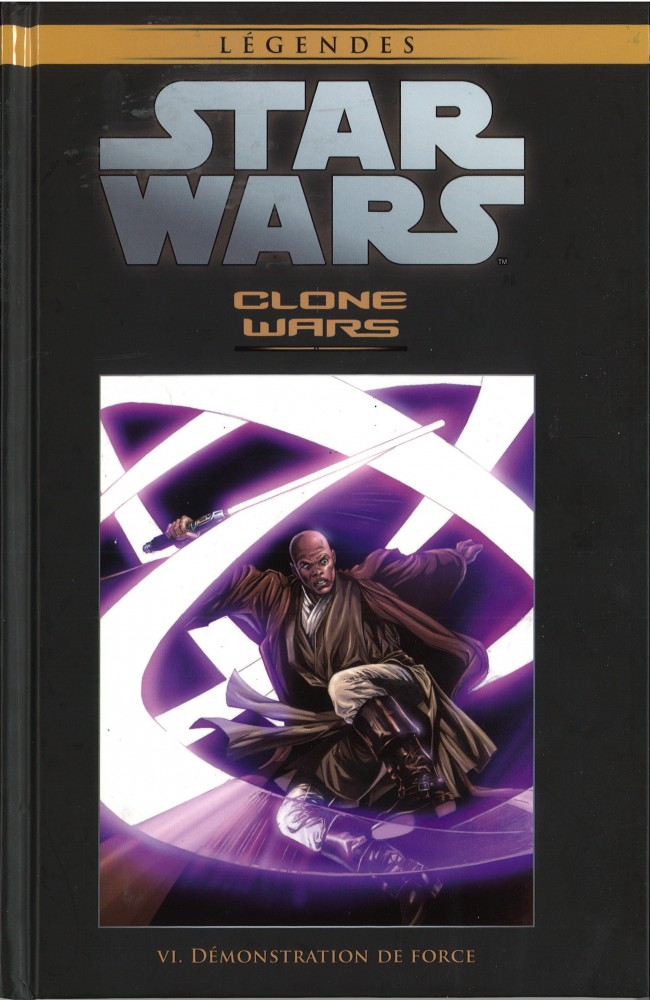  Star Wars Légendes T31 : Clone Wars - Démonstration de Force (0), comics chez Hachette de Stradley, Ostrander, Badeaux, Duursema, Anderson