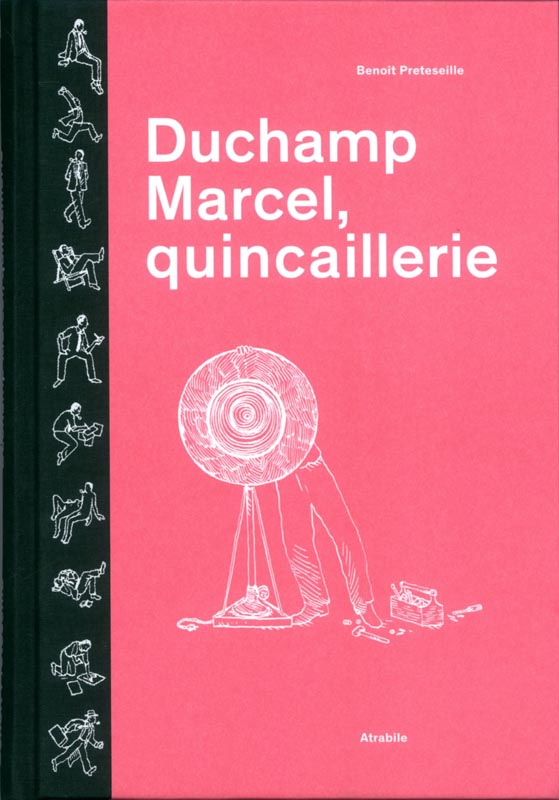 Duchamp Marcel, quincaillerie, bd chez Atrabile de Preteseille