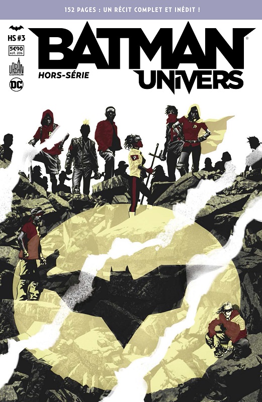  Batman Univers - Hors Série T3 : We are Robin (0), comics chez Urban Comics de Haynes, Bermejo, Di Giandomenico, Corona, Randolph, Harvey, Passalaqua, Duarte, Lopez, Mulvihill, Jaffee