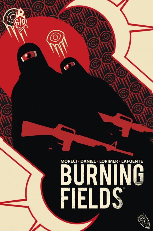 Burning Fields, comics chez Ankama de Daniel, Moreci, Lorimer, Lafuente