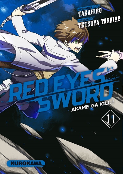  Red eyes sword - akame ga kill ! T11, manga chez Kurokawa de Takahiro, Tashiro