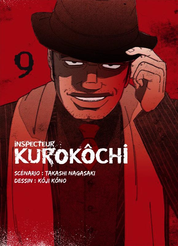  Inspecteur Kurokôchi T9, manga chez Komikku éditions de Nagasaki, Kôno