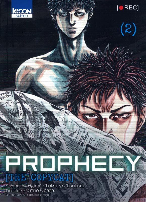  Prophecy the copycat  T2, manga chez Ki-oon de Tsutsui, Hougo, Obata