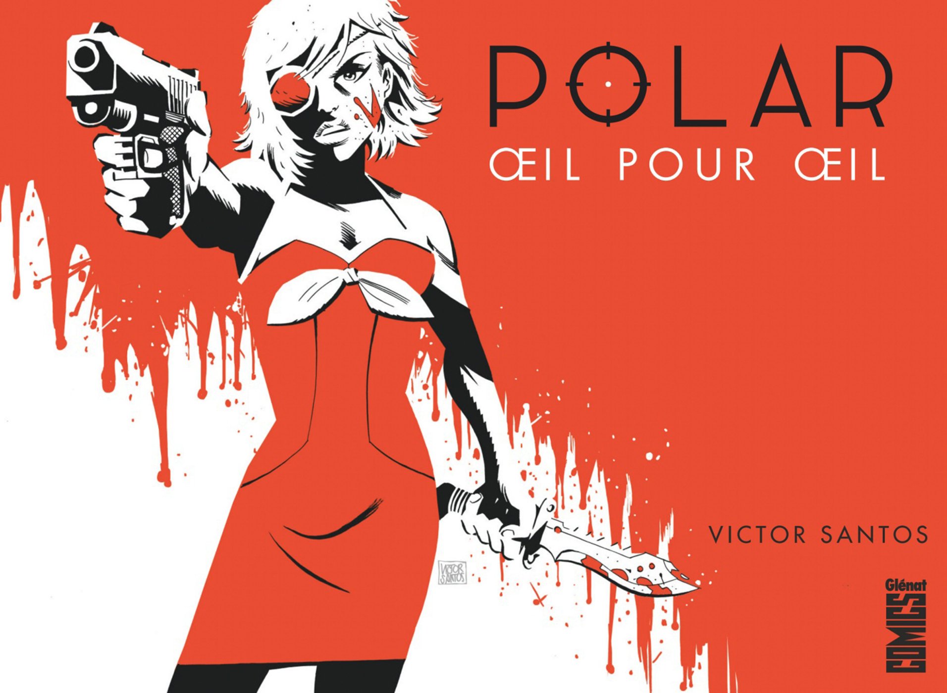  Polar T2 : Oeil pour œil (0), comics chez Glénat de Santos