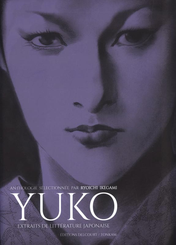 Yuko - Extraits de littérature japonaise, manga chez Delcourt Tonkam de Ikegami