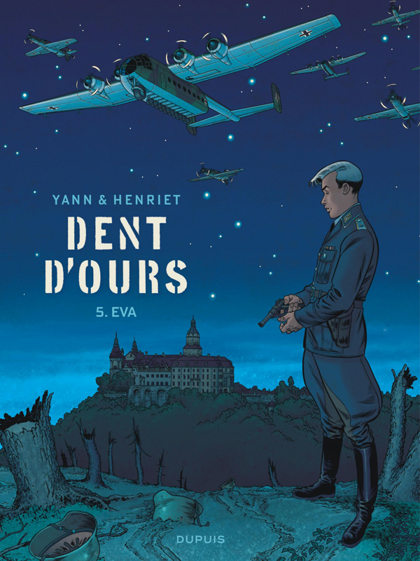  Dent d'ours – cycle 2, T5 : Eva (0), bd chez Dupuis de Yann, Henriet, Usagi