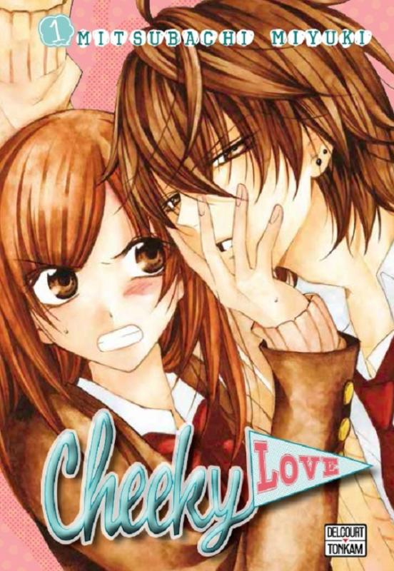  Cheeky love T1, manga chez Tonkam de Mitsubachi