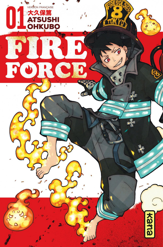  Fire force  T1, manga chez Kana de Ohkubo